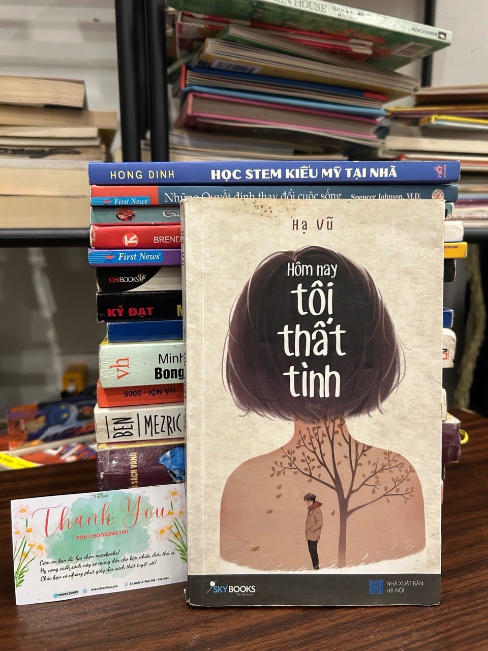 Hôm nay tôi thất tình – Hạ Vũ