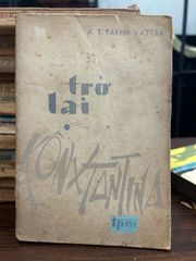 Trở lại Kônxtantina - A.T.Takhip Vattar - ảnh 1