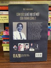 Cảm xúc là kẻ thù số một của thành công 2- TS Lê Thẩm Dương - ảnh 2