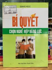 Bí quyết chọn nghề hợp năng lực- Quang Ngọc - ảnh 1