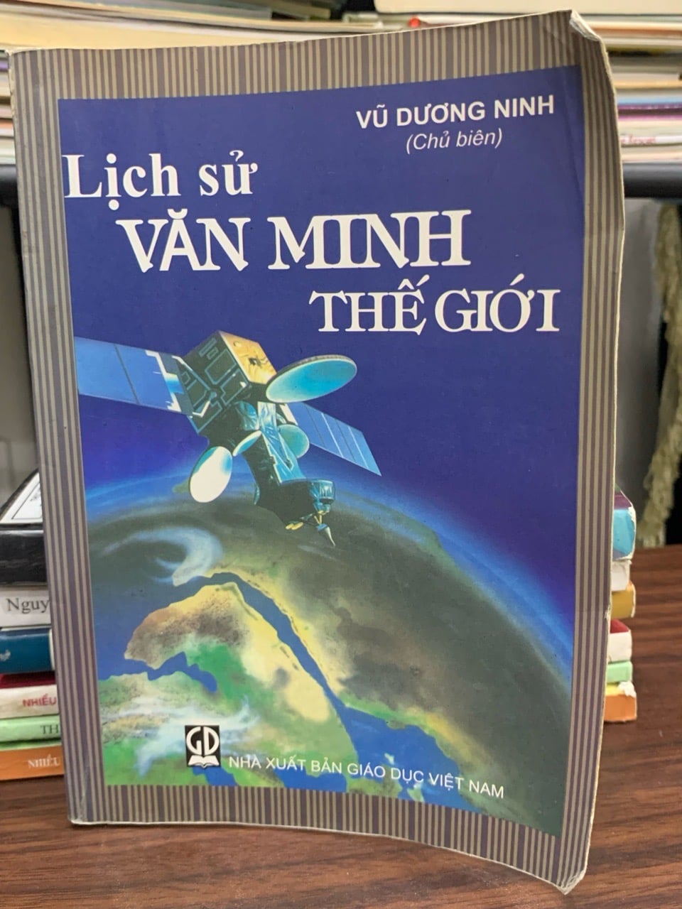 Lịch sử văn minh thế giới – Vũ Dương Ninh (chủ biên)