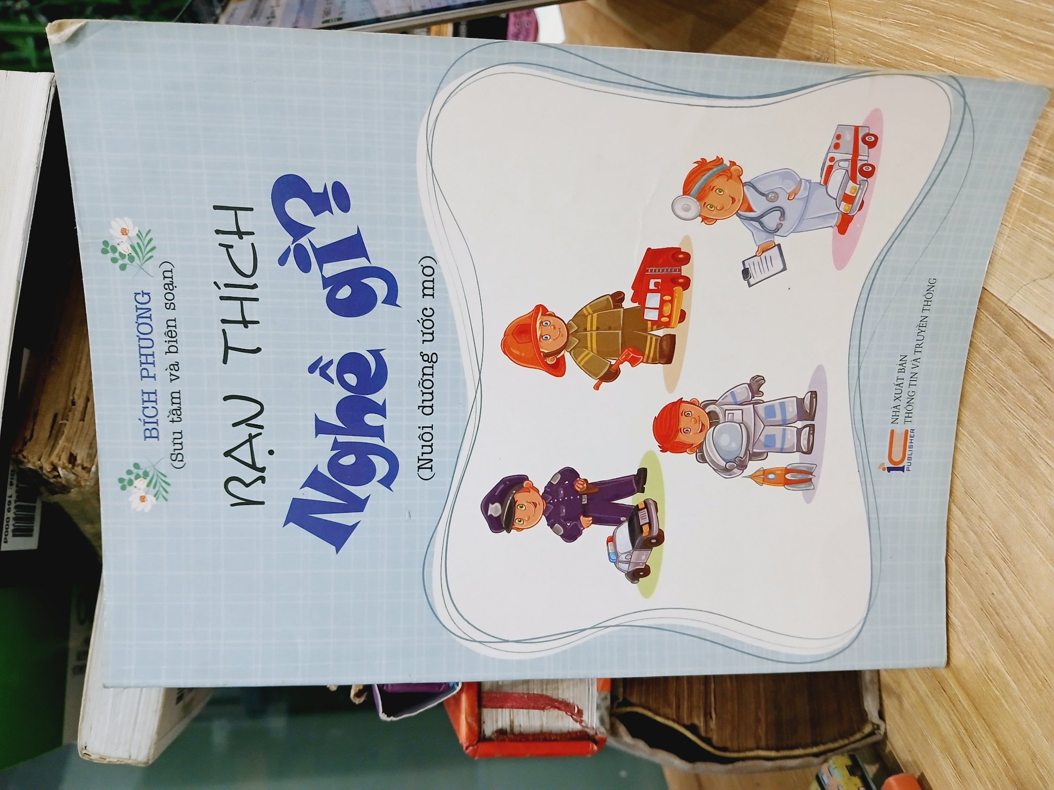 Bạn thích nghề gì?- Bích Phương