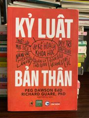 Kỷ luật bản thân – Peg Dawson, Richard Guare - ảnh 1