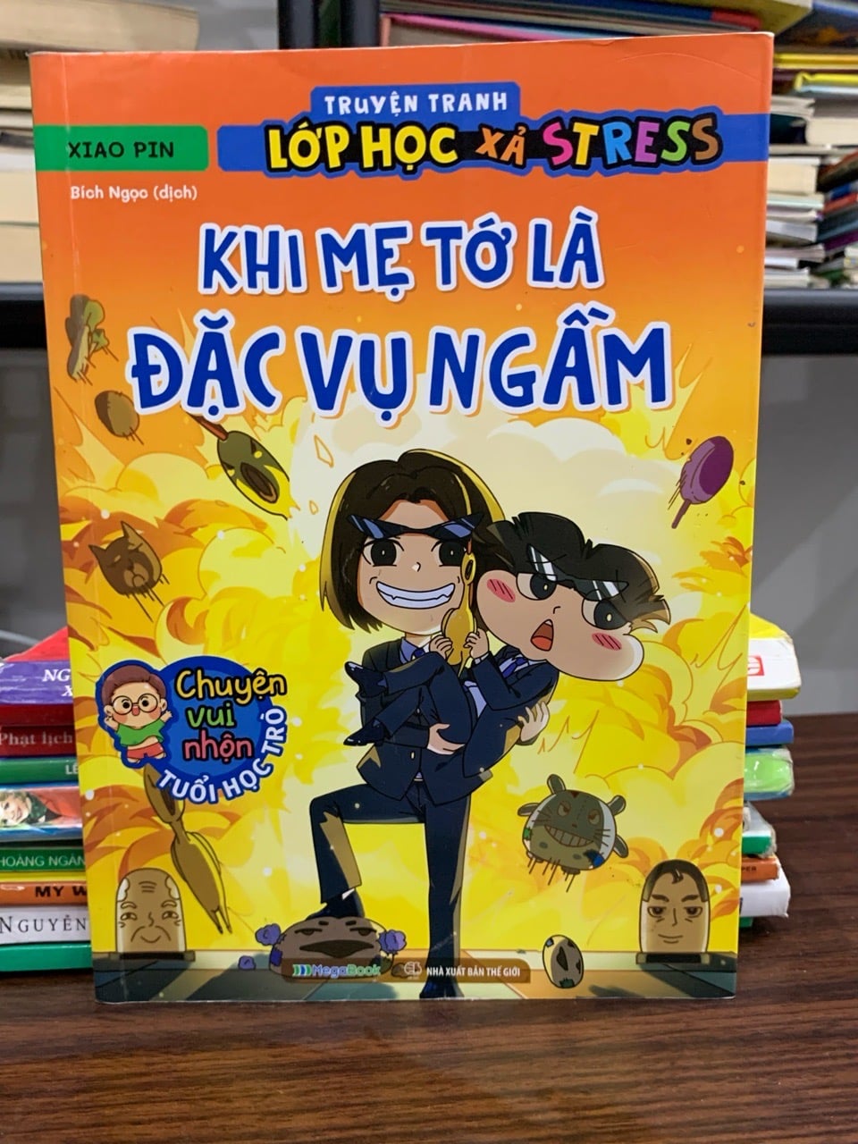 Khi mẹ tớ là đặc vụ ngầm(Truyện tranh lớp học xả stress)