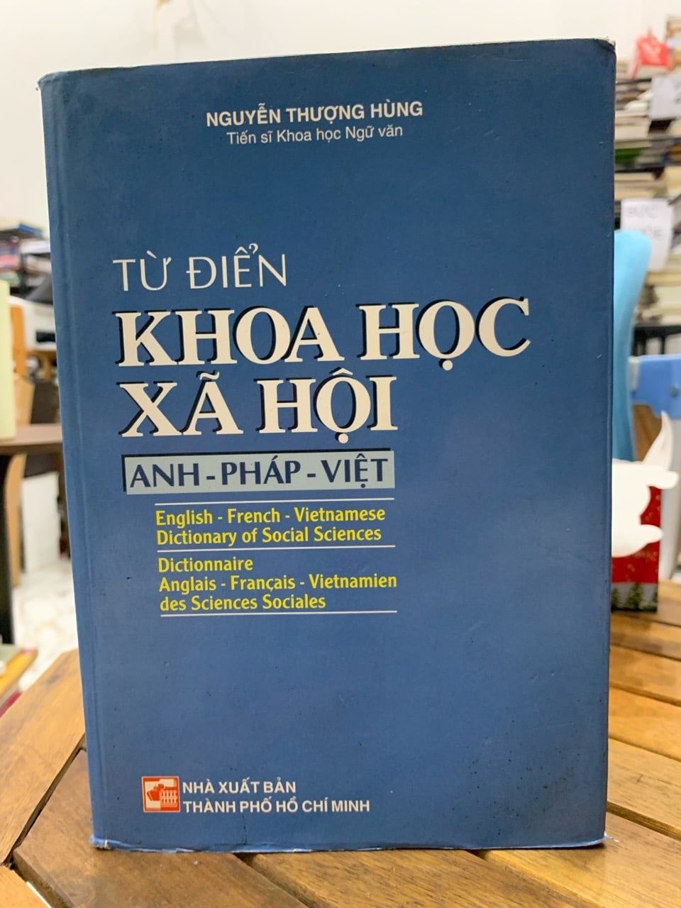 Từ điển khoa học xã hội Anh-Pháp-Việt-Nguyễn Thượng Hùng