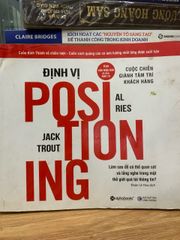 Định vị cuộc chiến giành tâm trí khách hàng -AI Ries & Jack Trout - ảnh 1