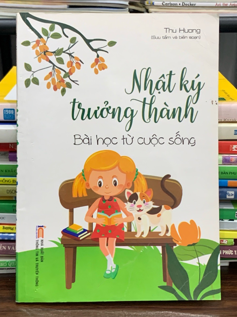 Nhật ký trưởng thành: Bài học từ cuộc sống – Thu Hương (sưu tầm, biên soạn)