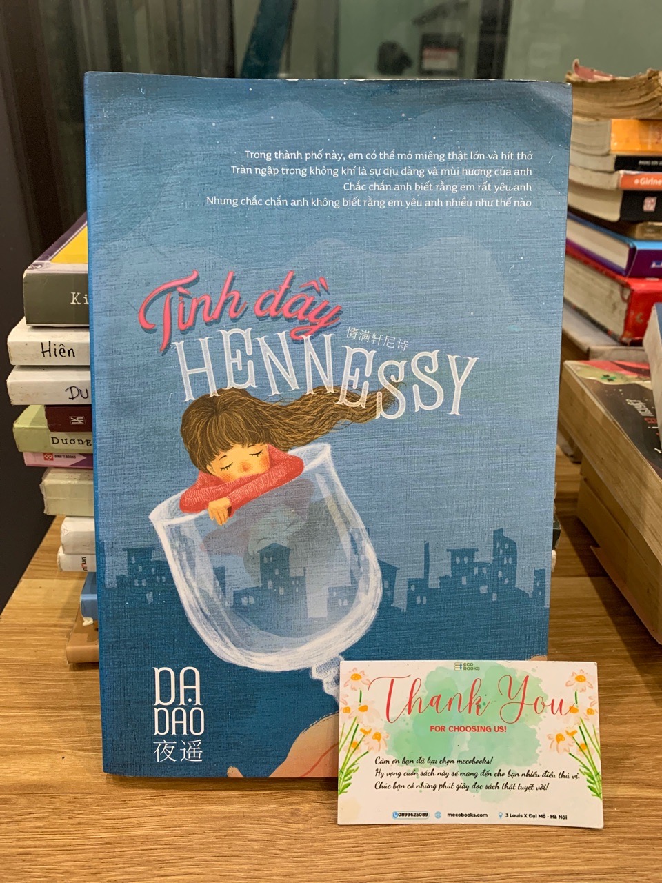 Tình đầy Hennessy- Dạ Dao