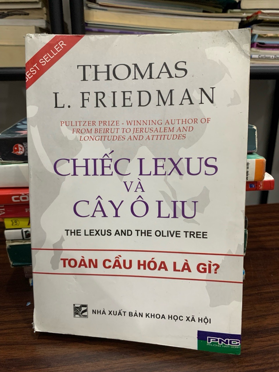 Chiếc Lexus và Cây Ô liu – Thomas L. Friedman