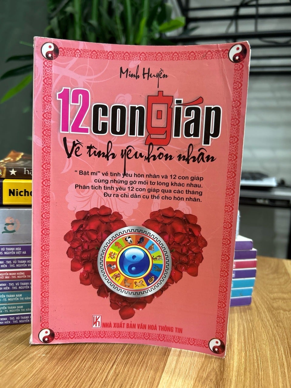 12 con giáp và tình yêu hôn nhân – Minh Huệ