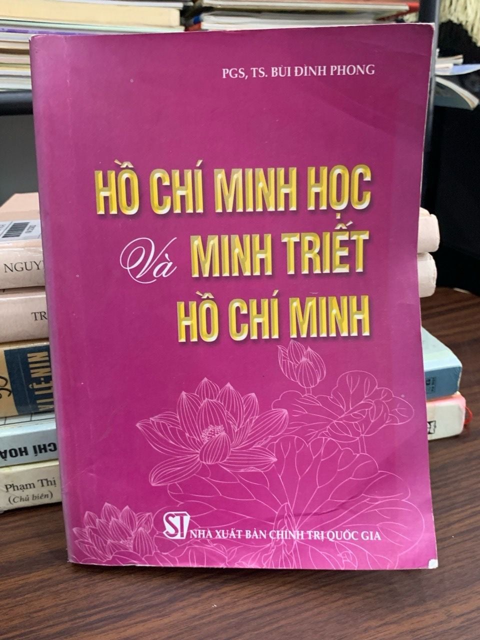 Hồ Chí Minh và triết học Hồ Chí Minh – PGS. TS. Bùi Đình Phong