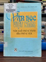 Văn học Việt Nam nửa cuối thế kỷ XVIII đầu thế kỷ XIX – Sách đại học sư phạm - ảnh 1