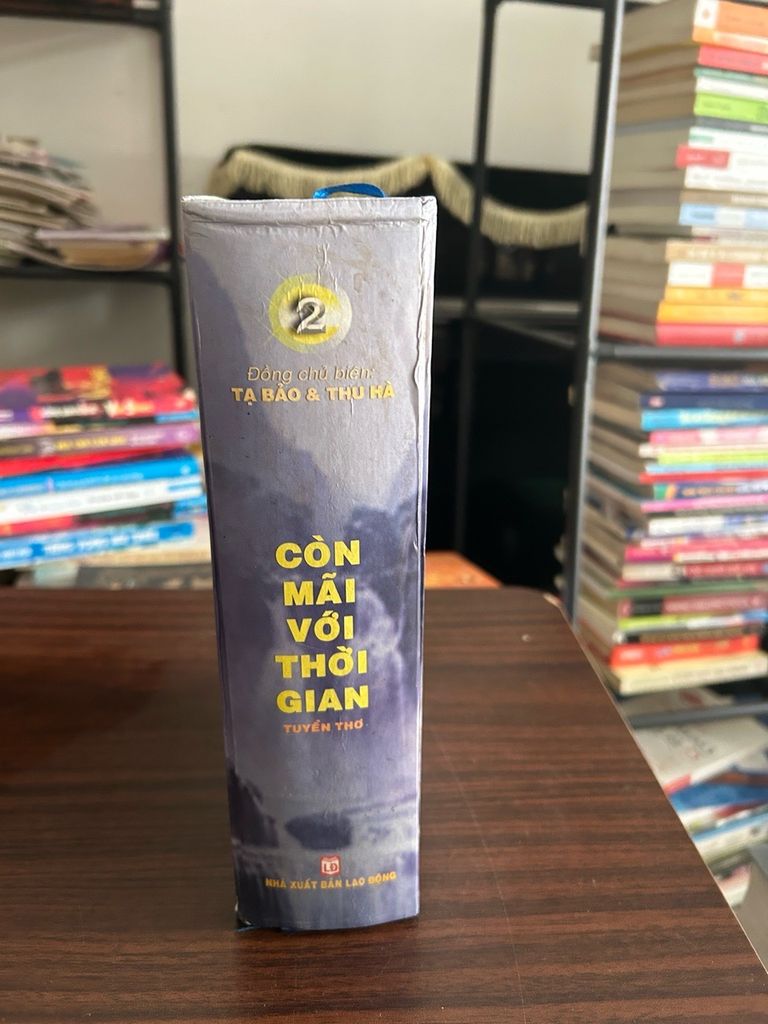 Còn mãi với thời gian 2- NXB Lao động - Ảnh chụp thực tế