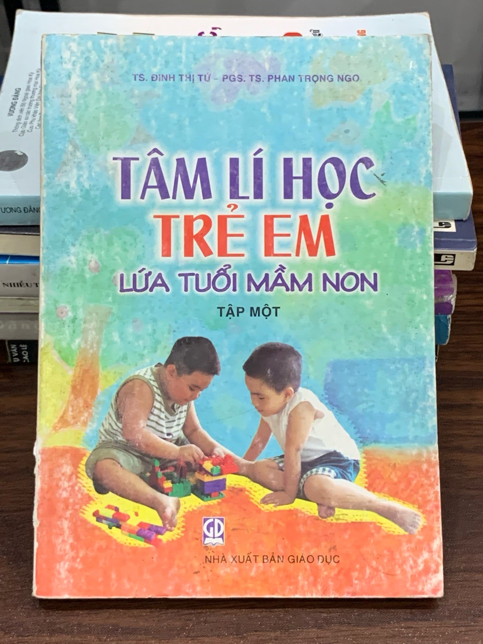 Tâm lí học trẻ em lứa tuổi mầm non (Tập một) – Không rõ tác giả