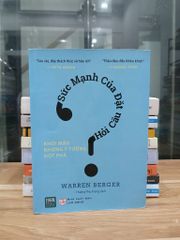 Sức mạnh của đặt câu hỏi – Warren Berger - ảnh 1