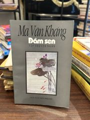 Đầm Sen- Ma Văn Kháng - ảnh 1