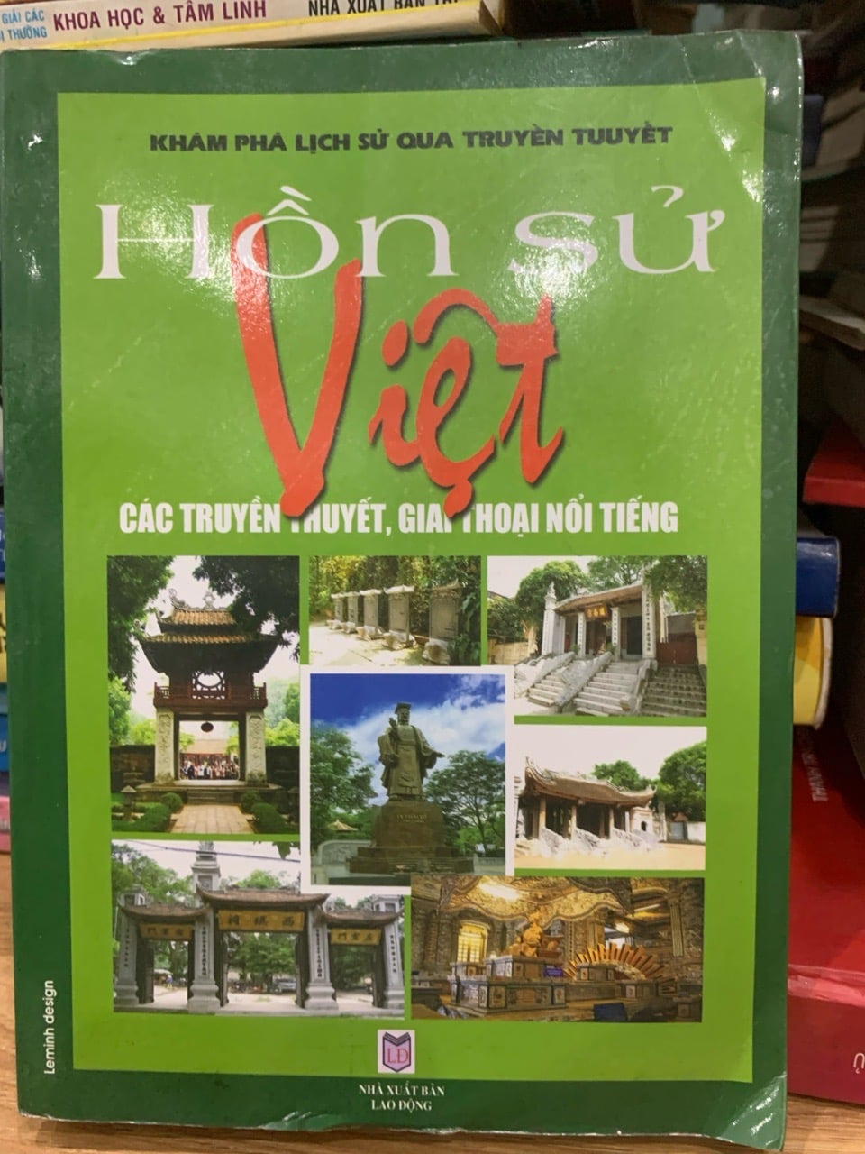 Hồn sử Việt những truyền thuyết và giai thoại nổi tiếng-NXB Lao động