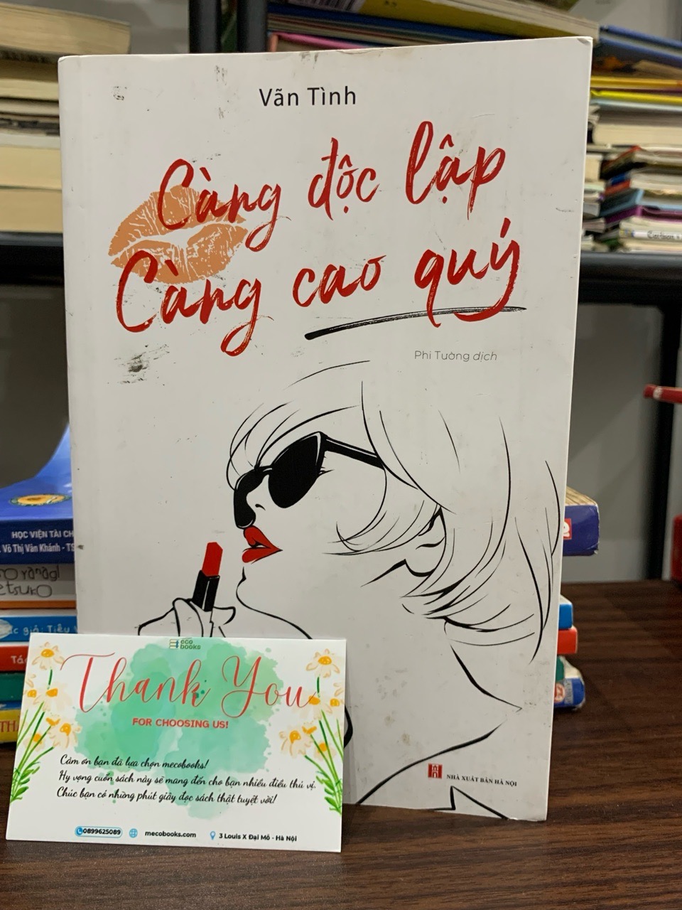 Càng độc lập càng cao quý- Văn Tình