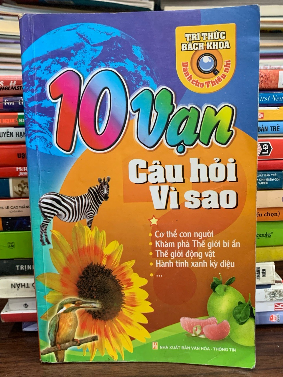 10 vạn câu hỏi vì sao?
