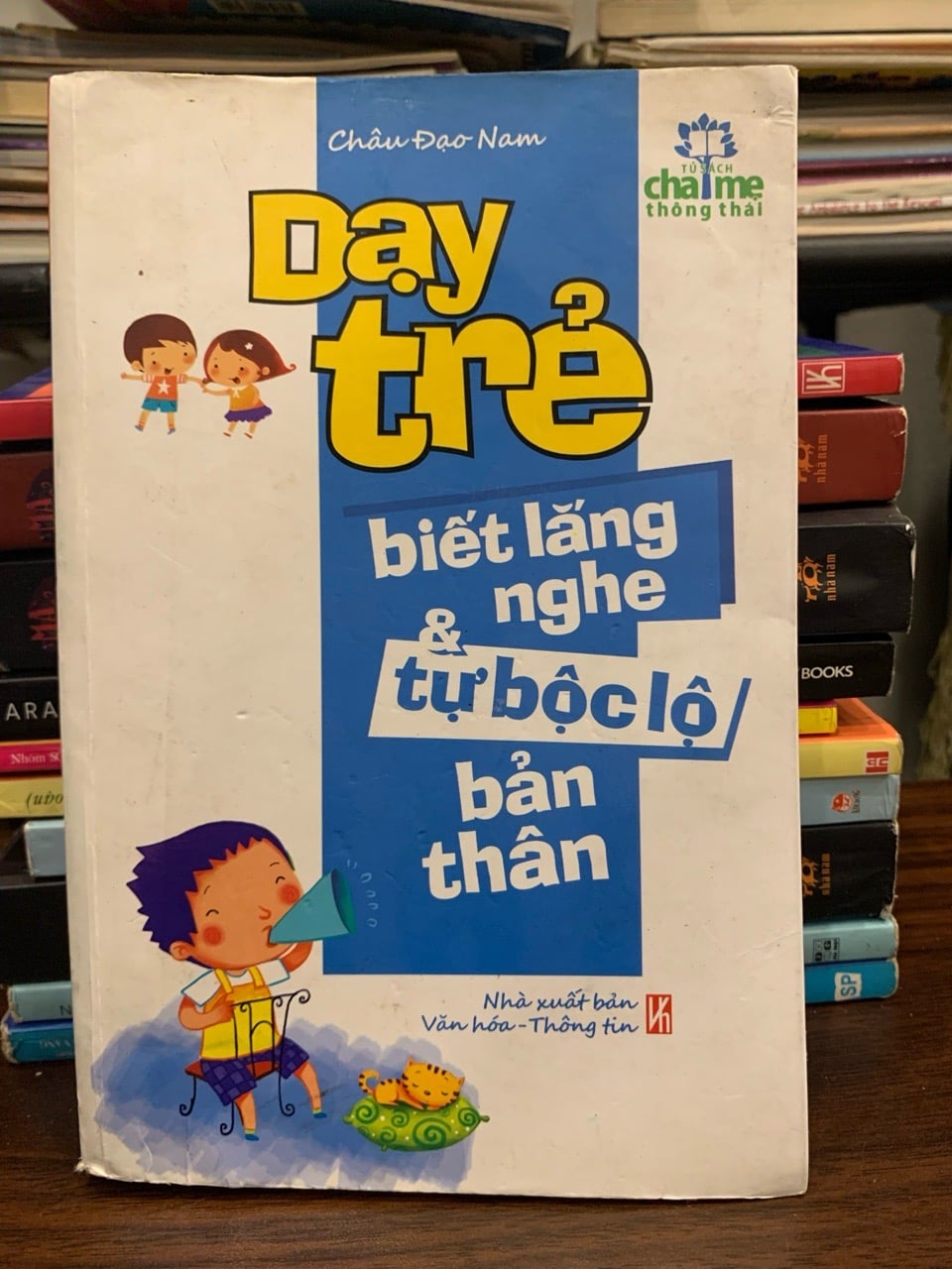 Dạy trẻ biết lắng nghe từ bộc lộ bản thân – Châu Đạo Nam