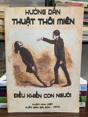 Hướng dẫn thuật thôi miên- điều khiển con người - ảnh 1