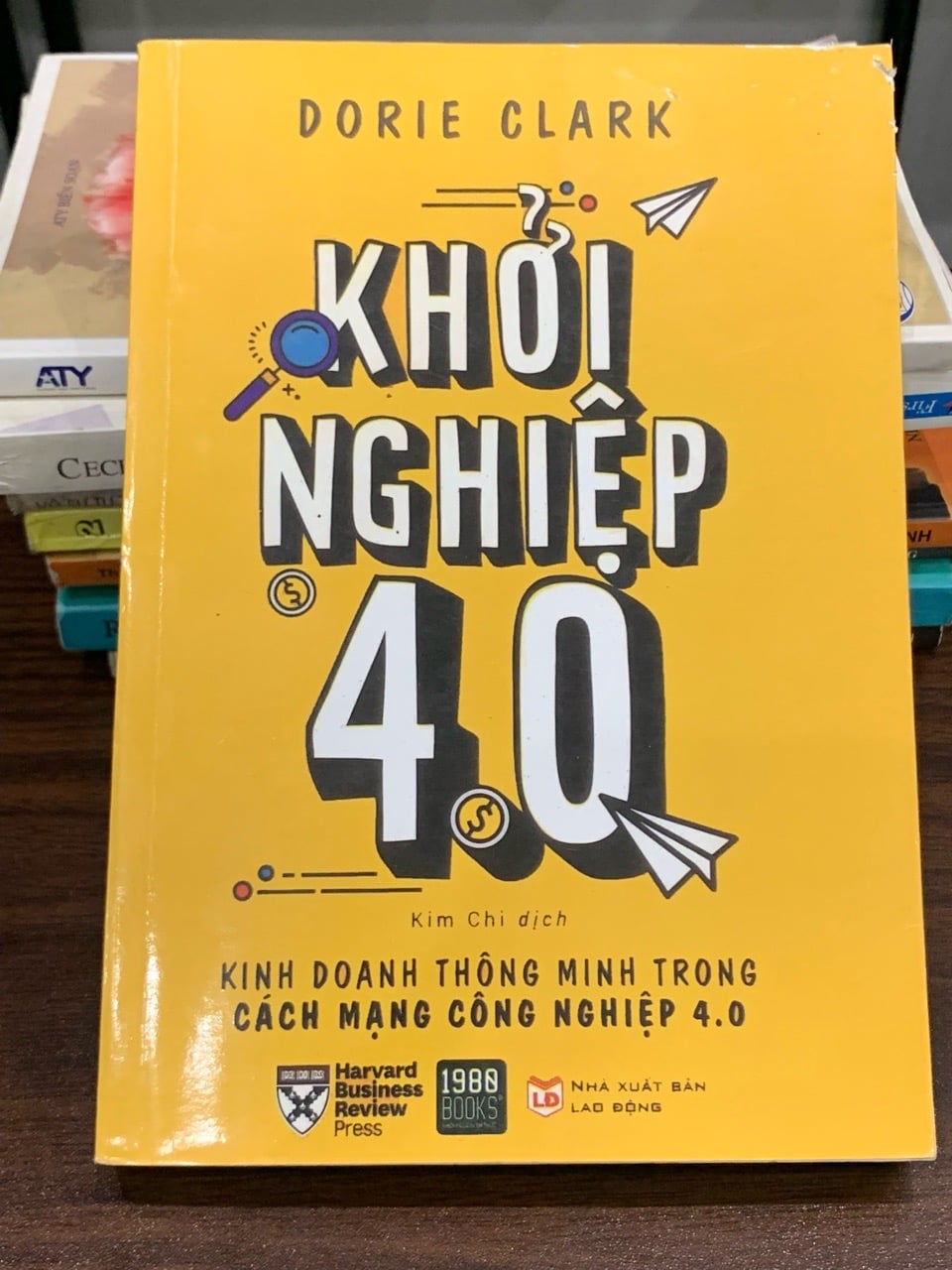 Khởi nghiệp 4.0 – Dorie Clark
