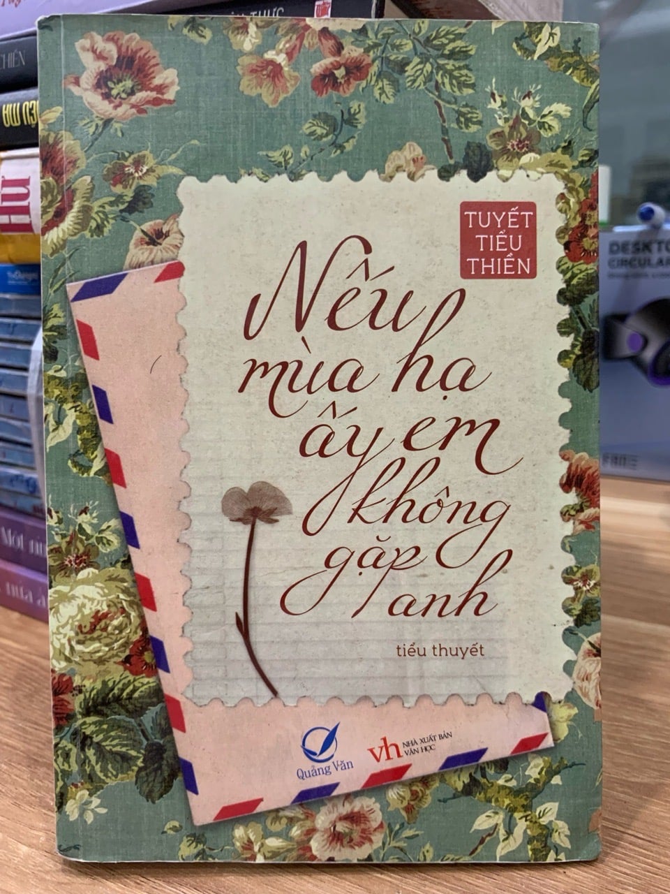 Nếu mùa hạ ấy em không gặp anh - Quảng Văn