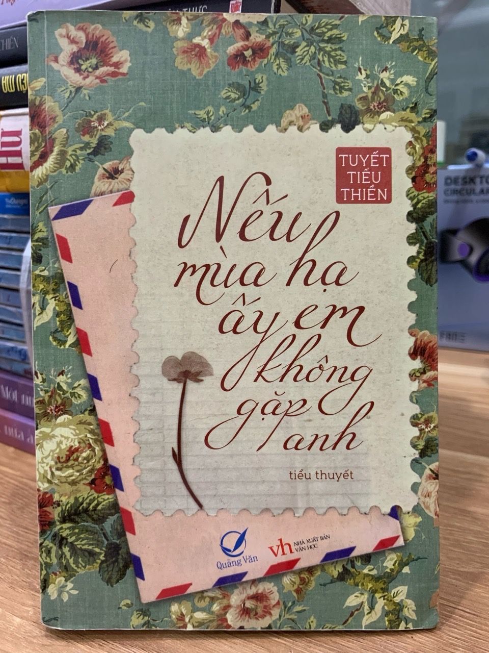 Nếu mùa hạ ấy em không gặp anh - Quảng Văn
