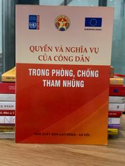 Quyền và nghĩa vụ của công dân trong phòng chống tham nhũng - ảnh 1