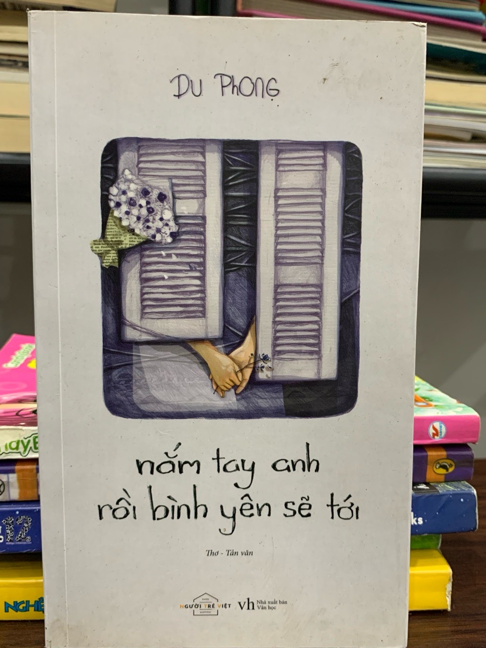 nắm tay anh rồi bình yên sẽ tới- Du Phong
