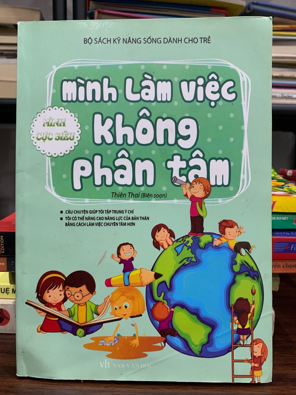 Mình làm việc không phân tâm- Thiên Thai