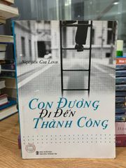 Con đường đi đến thành công -Nguyễn Gia Linh - ảnh 1