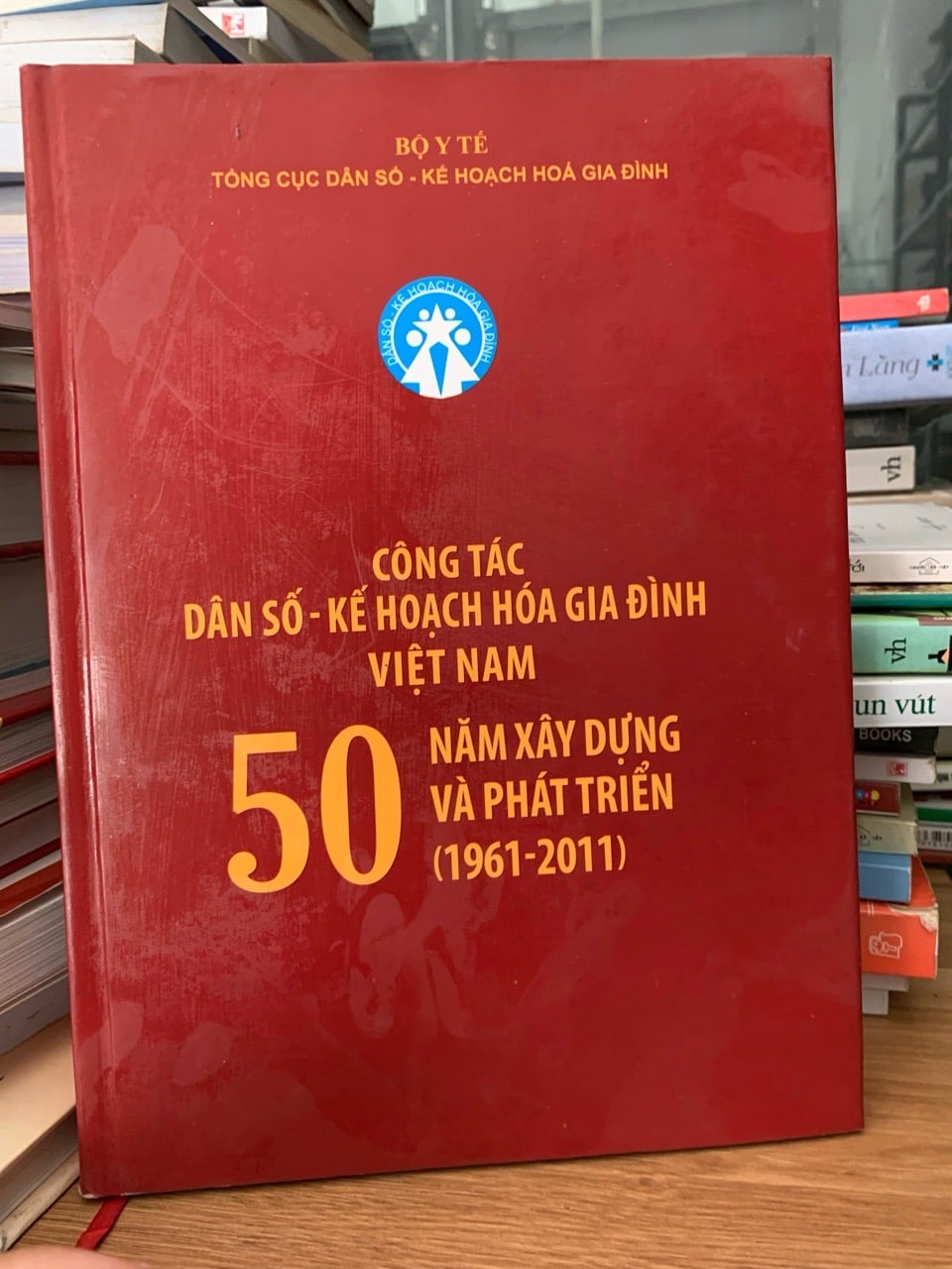 Công tác dân số- kế hoạch hoá gia đình Việt Nam 50 năm xây dựng và phát triển (1961-2011)-Bộ y tế