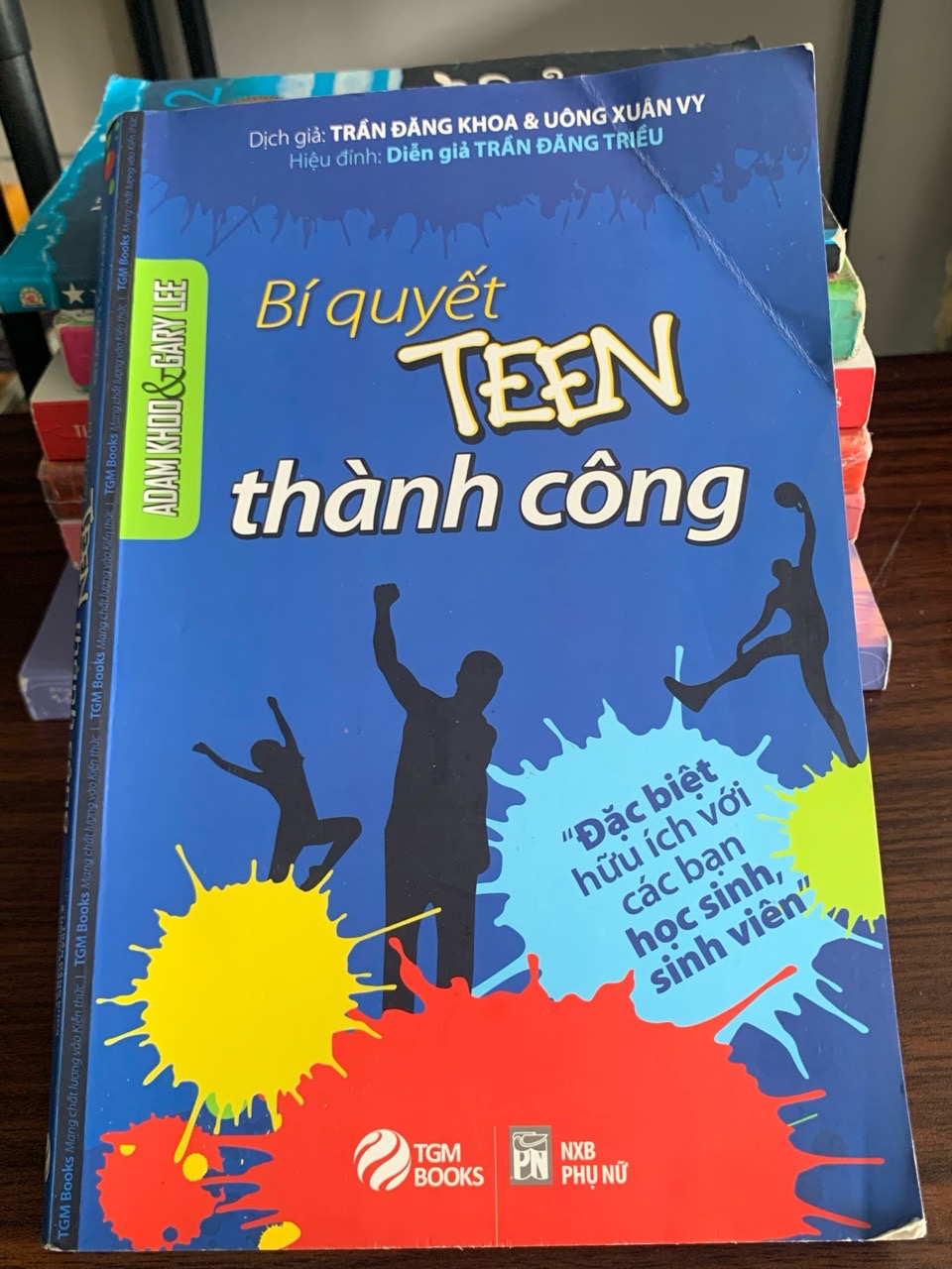 Bí quyết teen thành công – Adam Khoo & Gary Lee