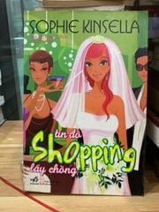 Tín đồ shopping lấy chồng -Sophie kinsella - ảnh 1