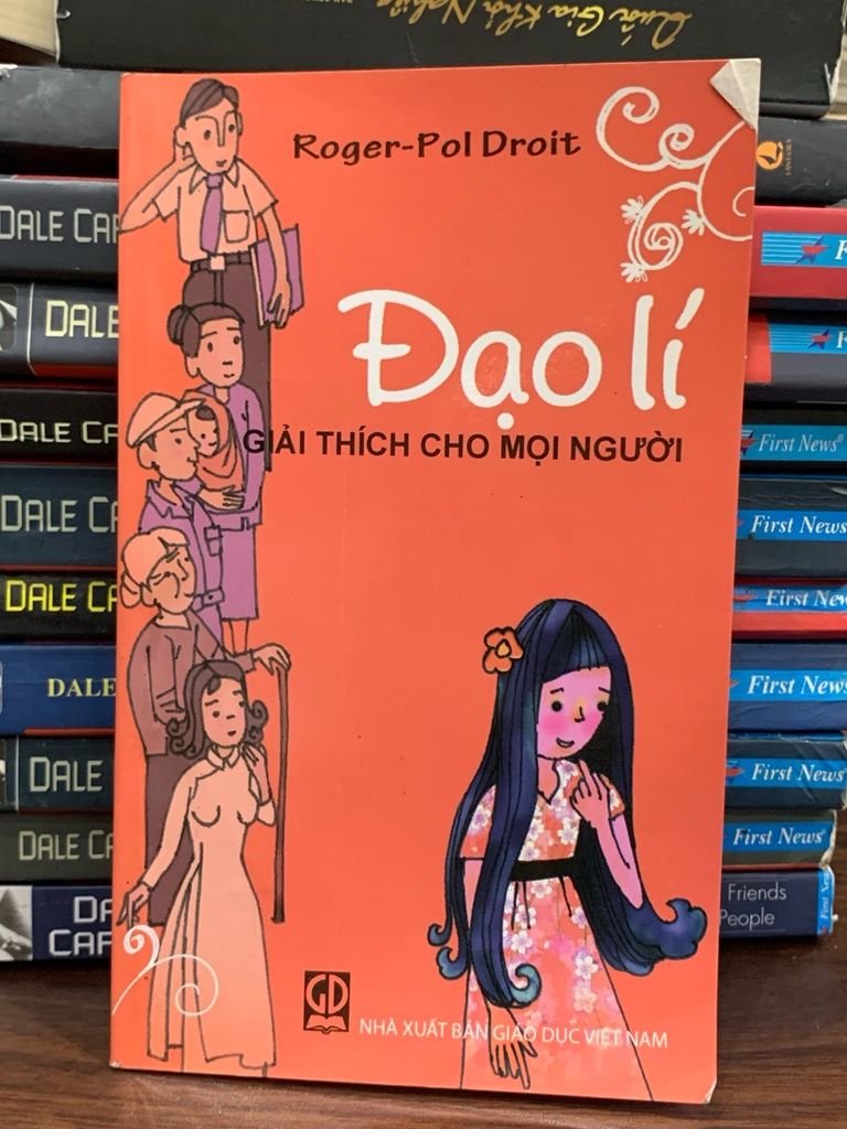 Đạo lí giải thích cho mọi người- Roger Pol Droit - Ảnh chụp thực tế