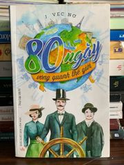 80 ngày vòng quanh thế giới – Jules Verne - ảnh 2