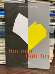 Hai nửa trái tim – Đào Quang Thép - ảnh 1