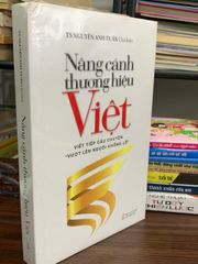 Nâng cánh thương hiệu Việt- TS Nguyễn Anh Tuấn - ảnh 5