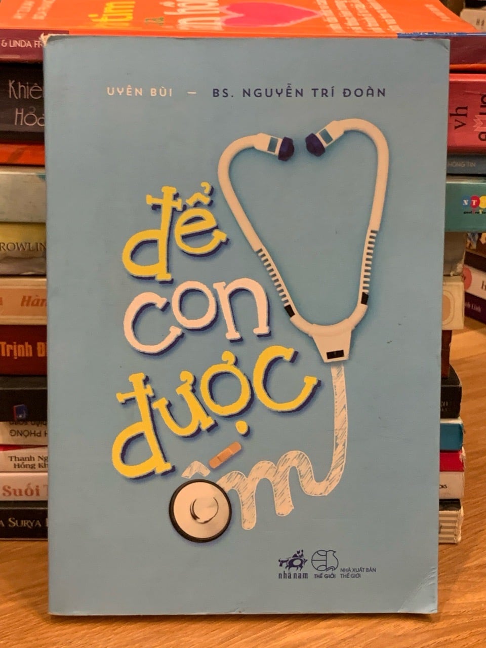 Để con được ốm – Uyên Bùi & BS. Nguyễn Trí Đoàn