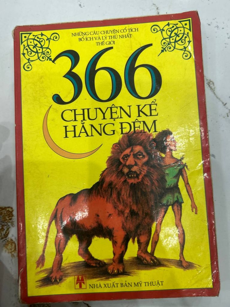 366 Chuyện Kể Hằng Đêm - Những Câu Chuyện Cổ Tích Bổ Ích Và Lý Thú Nhất Thế Giới - Nhiều Tác Giả