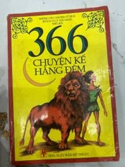366 Chuyện Kể Hằng Đêm - Những Câu Chuyện Cổ Tích Bổ Ích Và Lý Thú Nhất Thế Giới - Nhiều Tác Giả - ảnh 1