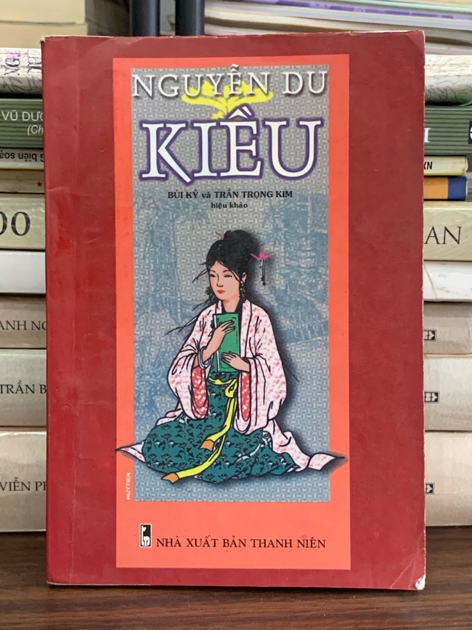 Truyện Kiều (Bùi Kỷ và Trần Trọng Kim hiệu khảo) – Nguyễn Du
