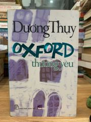 Oxford thương yêu - Dương thuỵ - ảnh 1