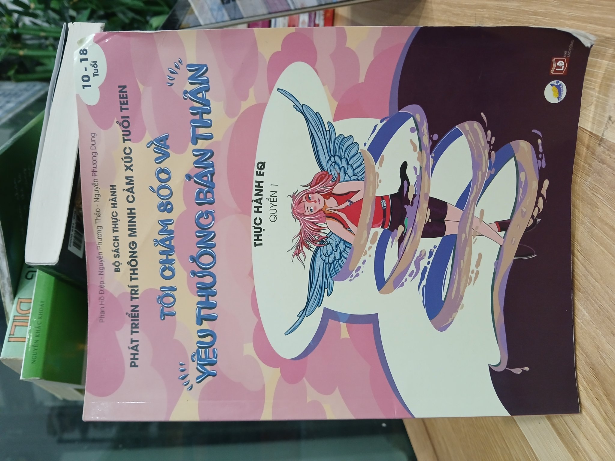 Tôi chăm sóc và yêu thương bản thân- Phan Hồ Điệp, Nguyễn Phương Thảo, Nguyễn Phương Dung