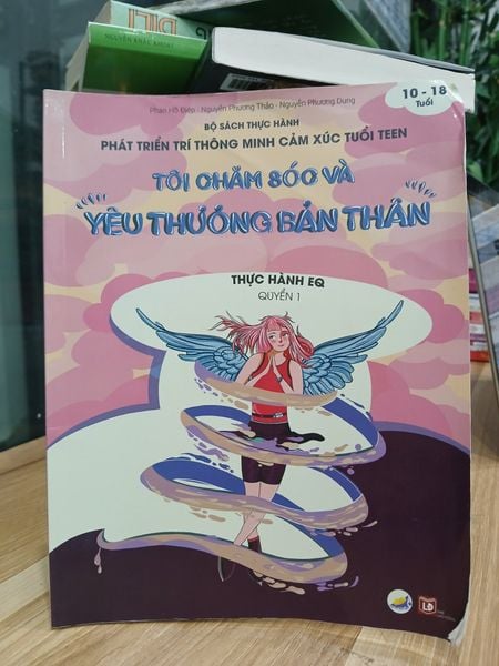 Tôi chăm sóc và yêu thương bản thân- Phan Hồ Điệp, Nguyễn Phương Thảo, Nguyễn Phương Dung