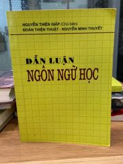 Dẫn luận ngôn ngữ học -Nguyễn Thiện Giáp - ảnh 1