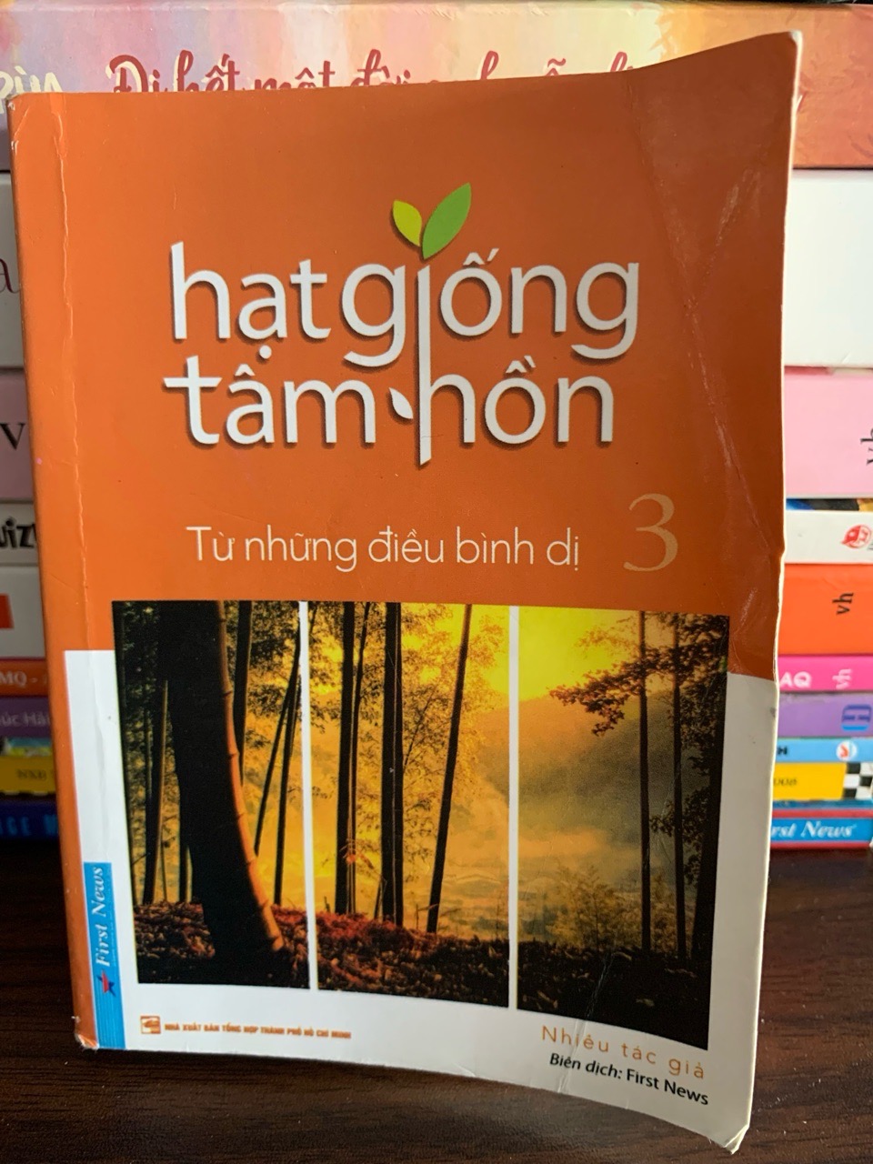 Hạt Giống Tâm Hồn 3 – Từ Những Điều Bình Dị – Nhiều tác giả