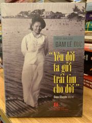 Hồi ký nhà giáo Đàm Lê Đức - Đoàn Khuyên (chắp bút) - ảnh 1