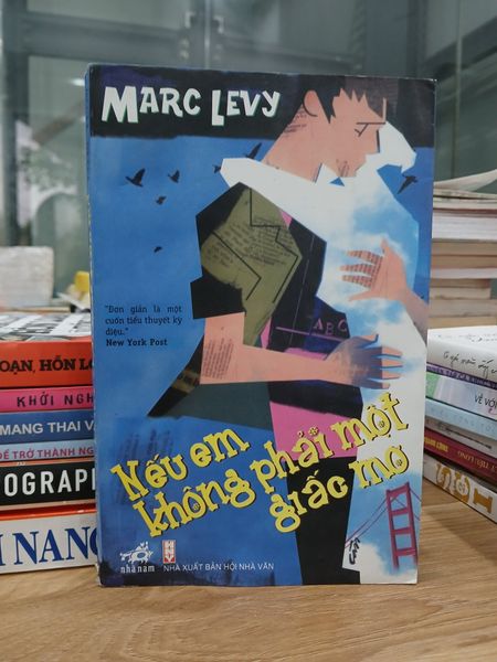 Nếu em không phải một giấc mơ – Marc Levy